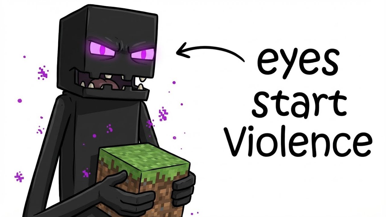Your life as an Enderman (Minecraft)