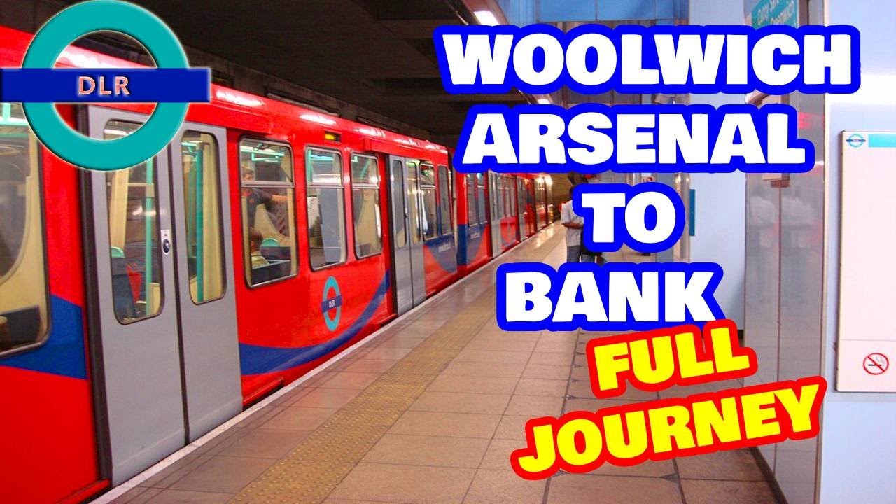 Docklands Light Railway (DLR) - Woolwich Arsenal To Bank  (FULL JOURNEY)