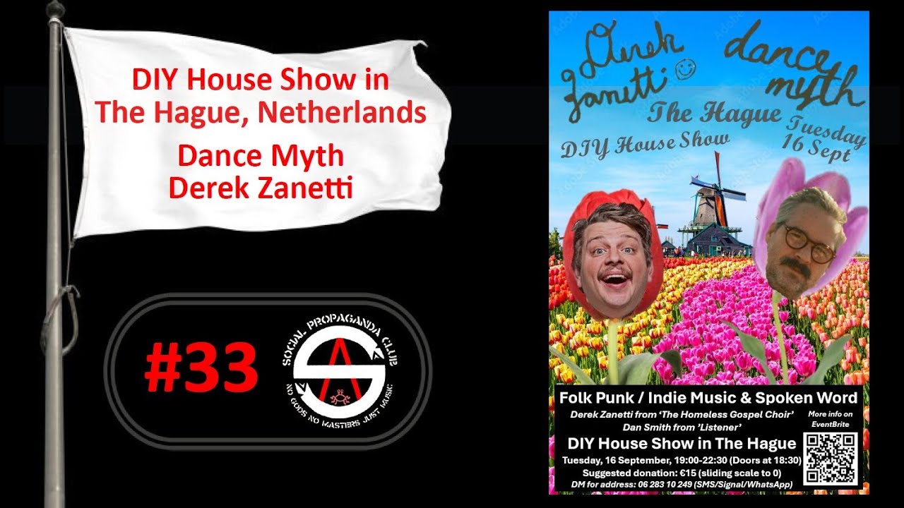 #33 - Dance Myth and Derek Zanetti House Show in Den Haag, NL (Social Propaganda Club, 27 Sep 2025)