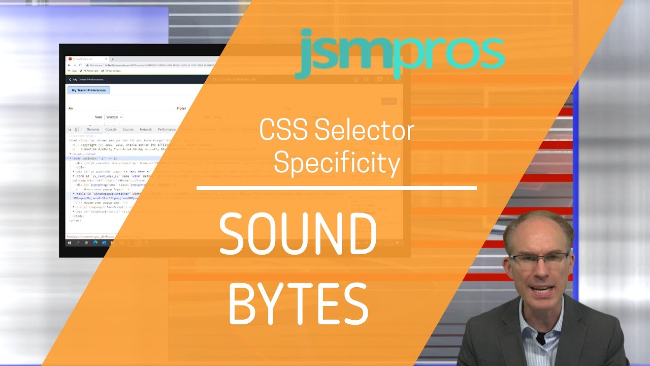 PeopleTools Sound Bytes Episode 34: CSS Selector Specificity