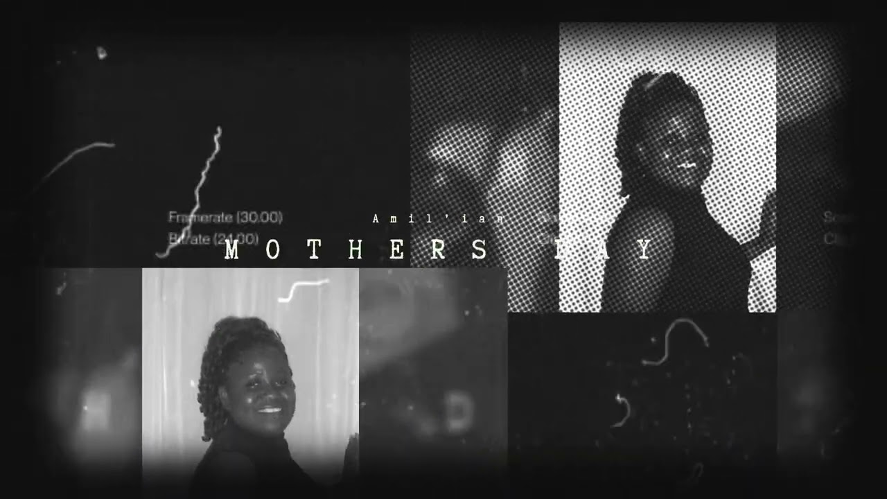 Amil'ian - Mother's Day (Official Video)