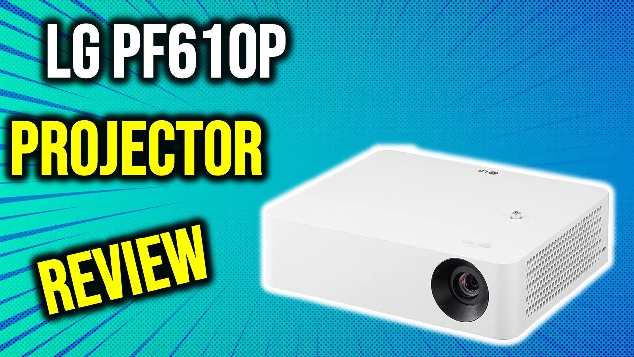 ✅Обзор проектора LG PF610P — Обзор проектора LG CineBeam PF610P Full HD