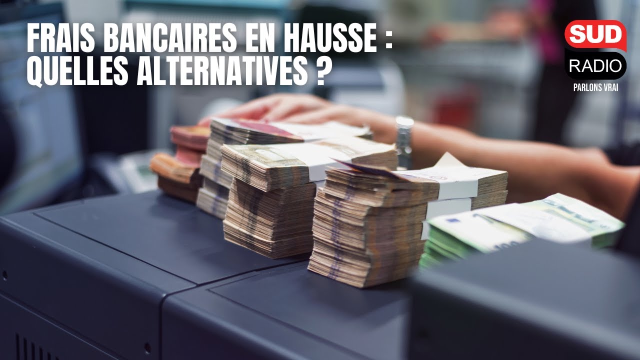 Frais bancaires en hausse : quelles alternatives pour payer moins ?