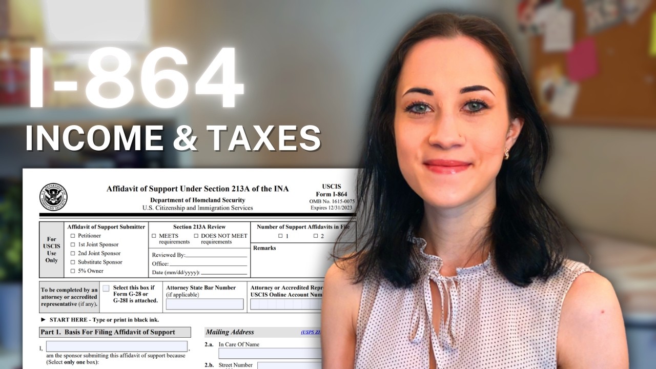 How to Report Taxes and Income on I-864 | Affidavit of Support |