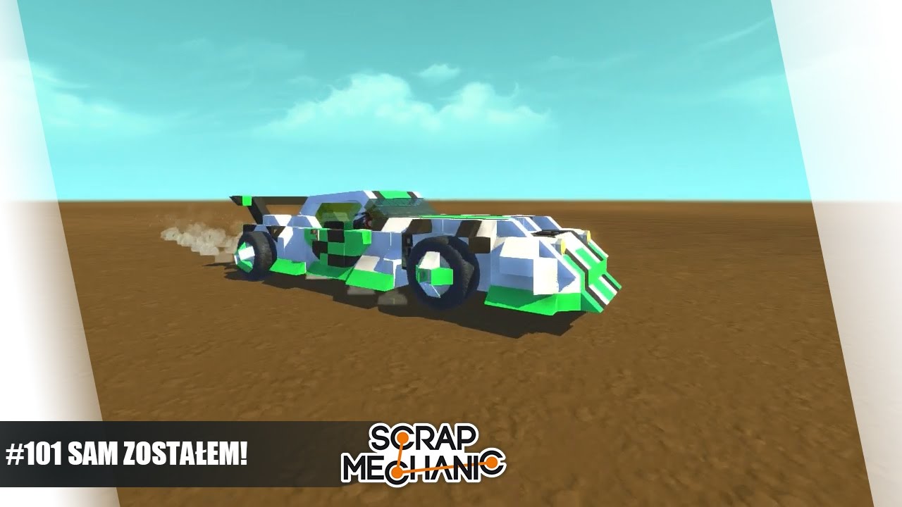 Scrap Mechanic Po Polsku #101 - Sam Zostałem! || Plaga