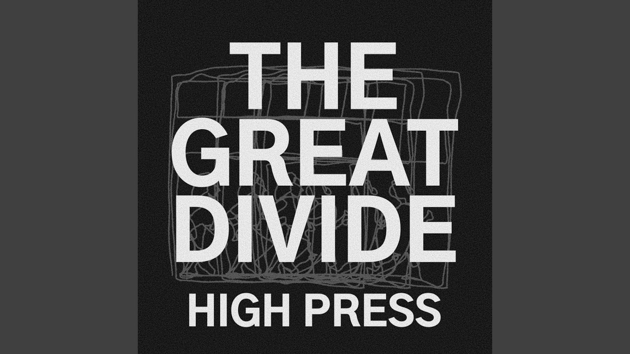 The Great Divide