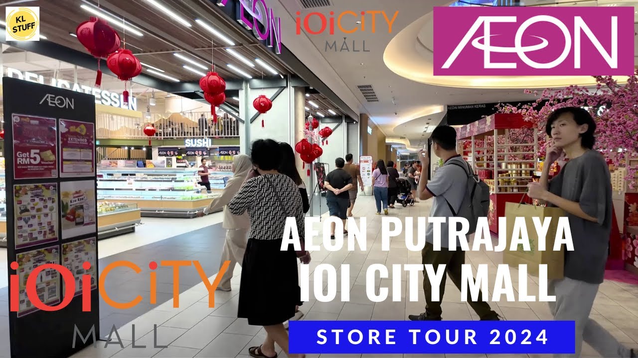 AEON Putrajaya Store @ IOI City Mall | Store Tour 2024