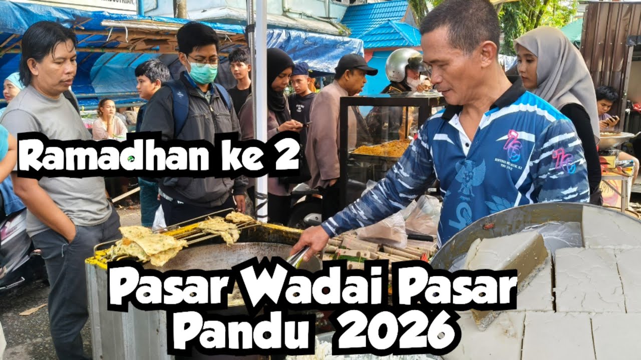 BANYAK WADAI KHAS BANJAR DI PASAR WADAI RAMADHAN TAHUN INI 2026