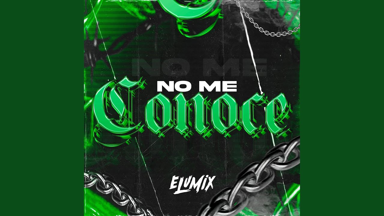 No Me Conoce