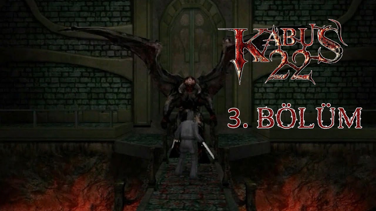 Kabus 22 - Bölüm: 3