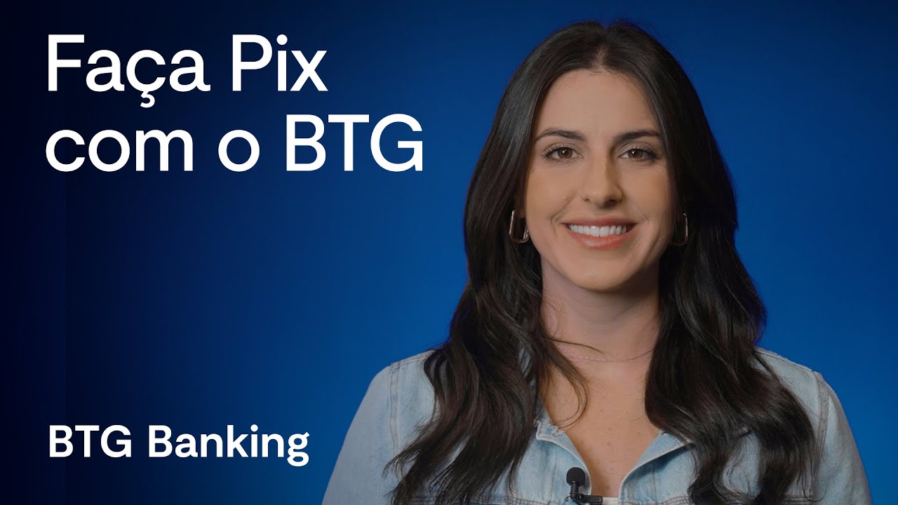 Como transferir e receber via Pix com o aplicativo BTG Banking