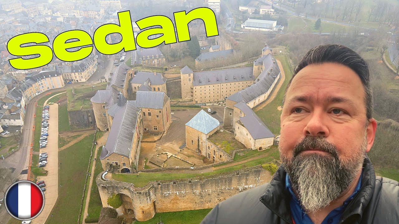 #50 - Europe : SEDAN et son château fort