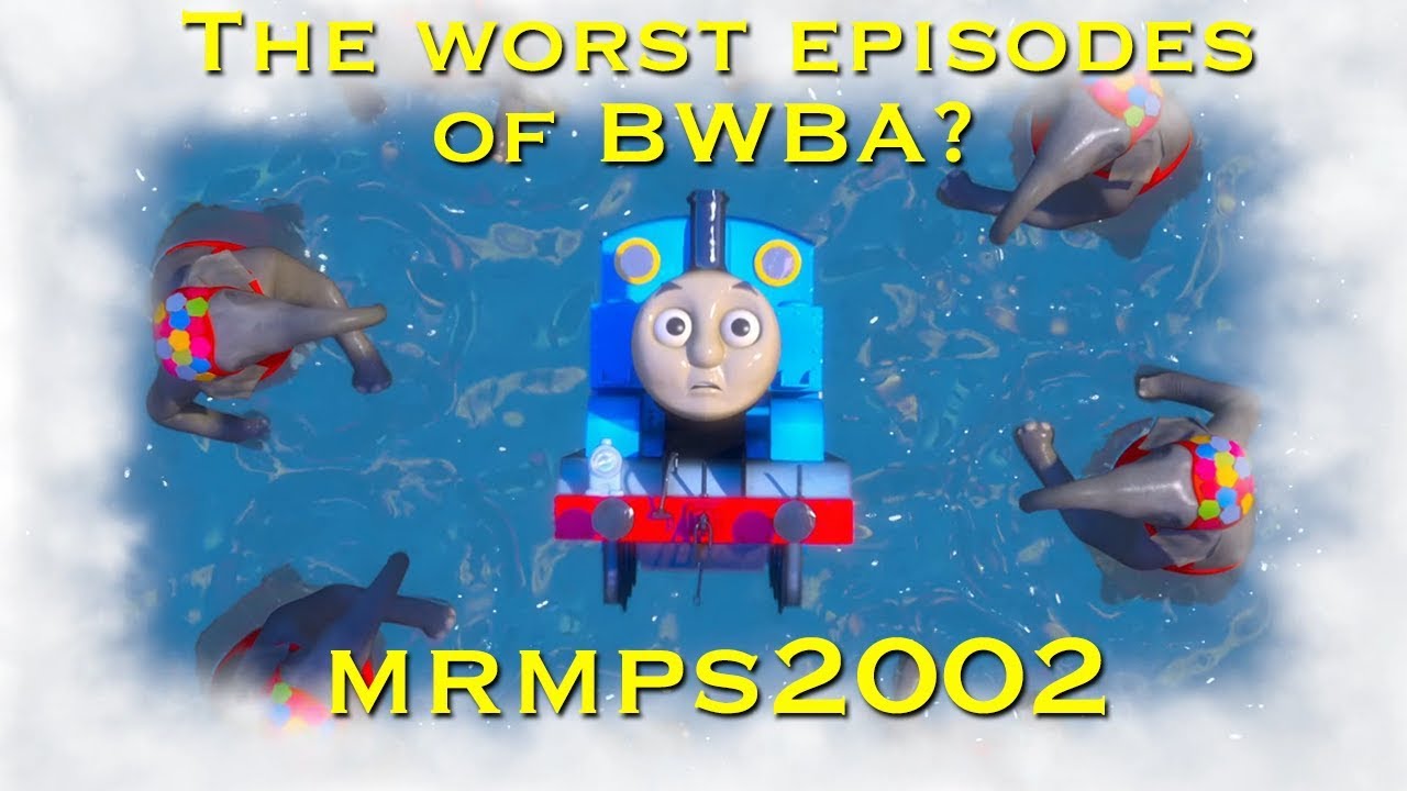 The Worst Episodes of BWBA - MrMPS2002
