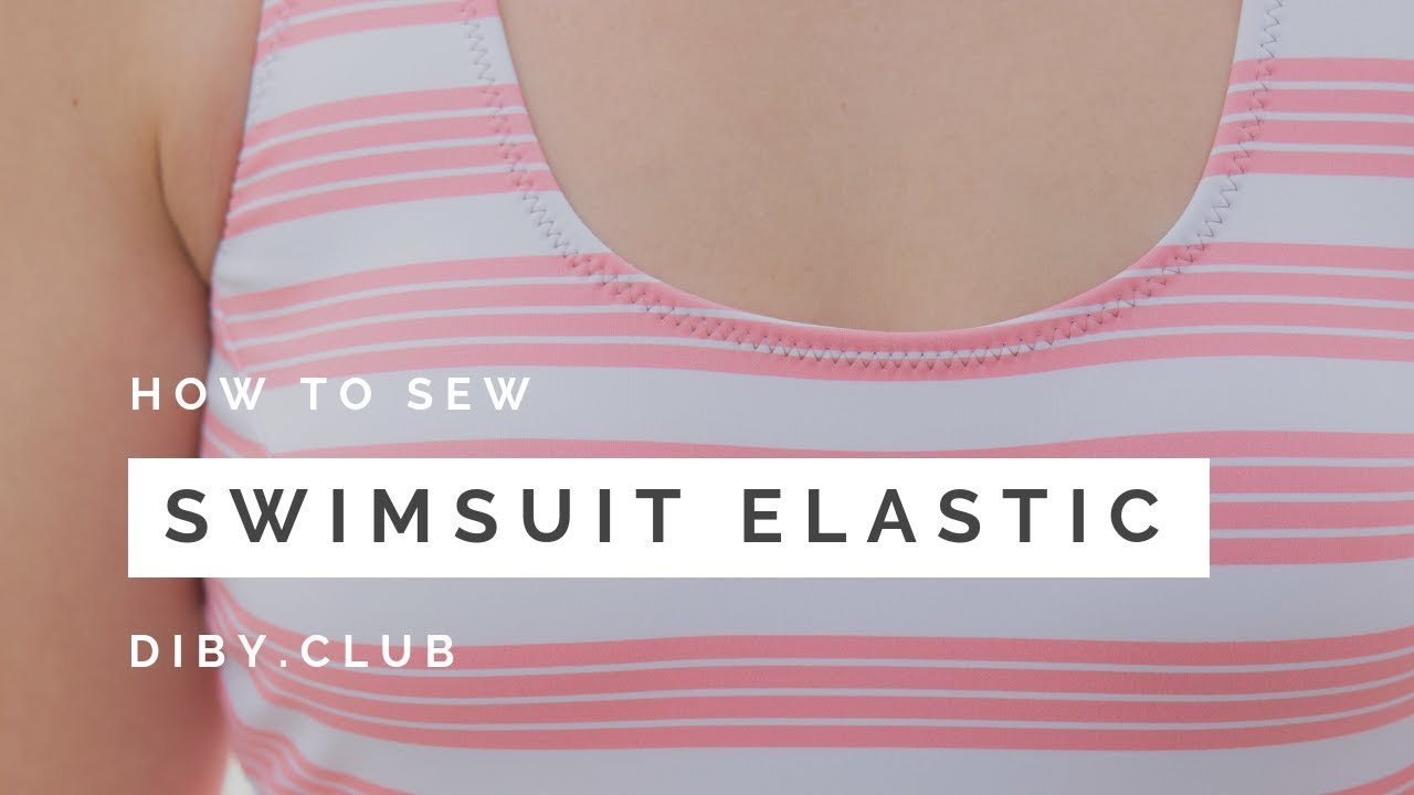 How to Sew Swim Elastic on a Swimsuit Sewing Tutorial