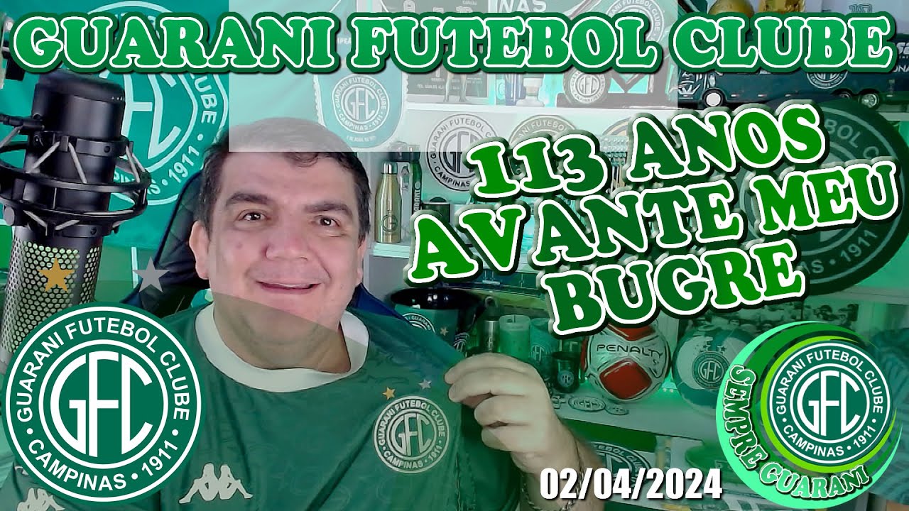 Hist&oacute;ria do Guarani Futebol Clube - 02/04/2024