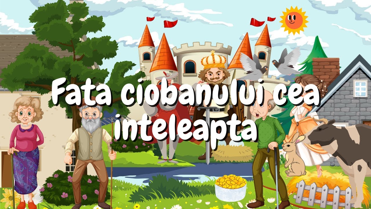 🌺 Fata ciobanului cea inteleapta | Povesti audio | Povesti nemuritoare | Basme 🌺