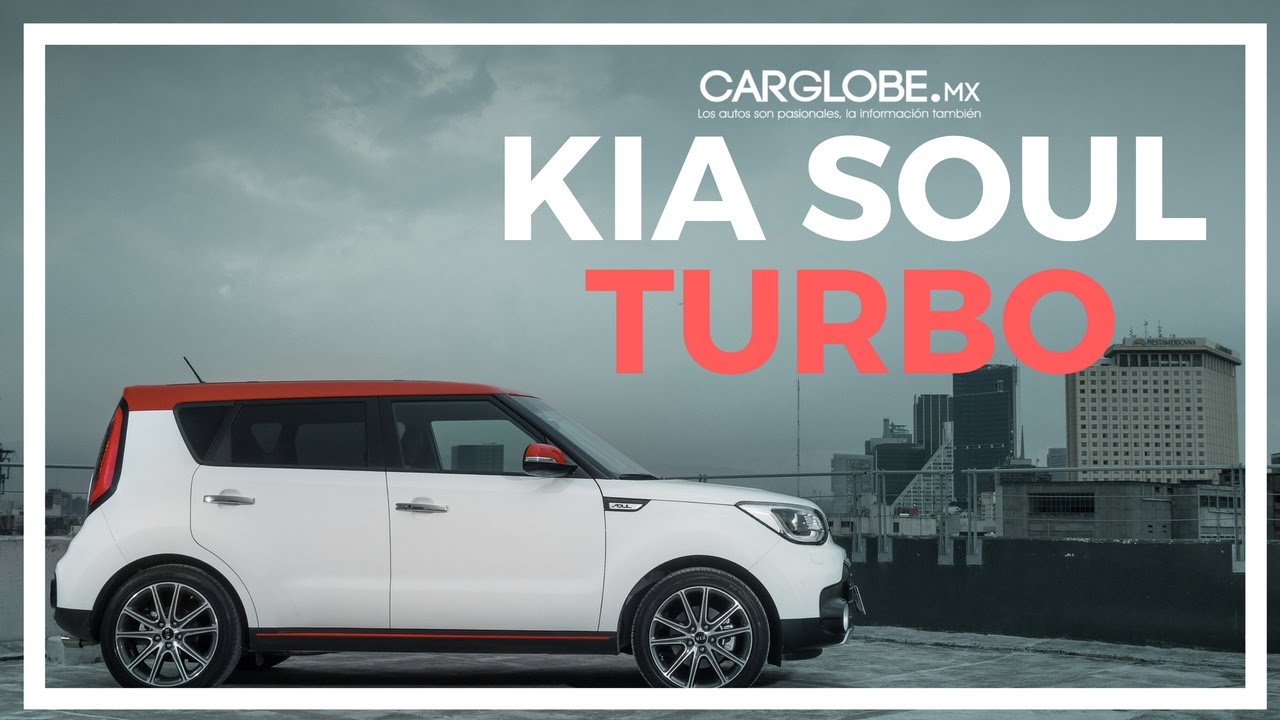 KIA Soul Turbo prueba de manejo // Car Globe