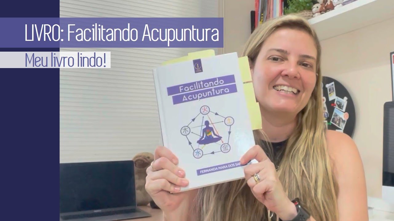 MEU LIVRO FACILITANDO ACUPUNTURA