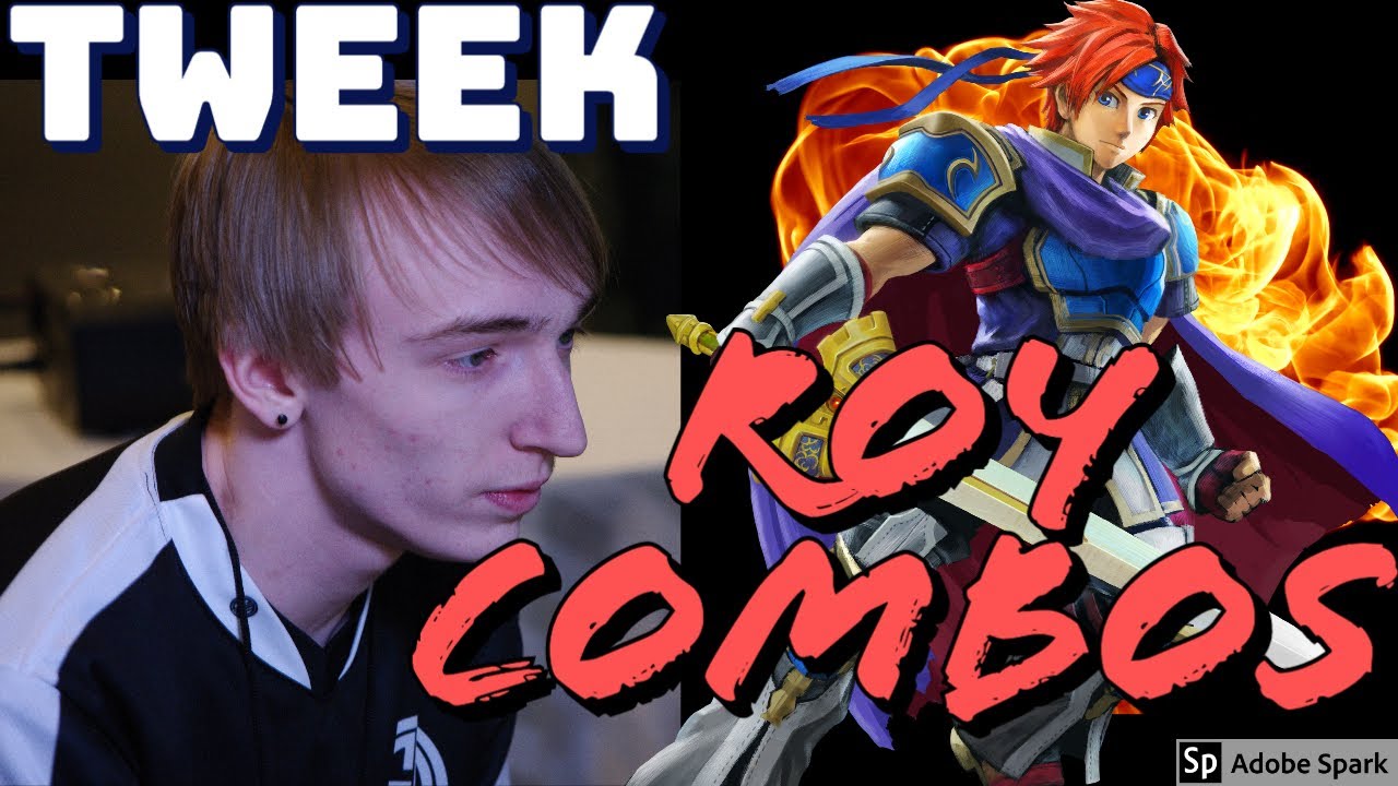 TWEEK ROY COMBOS