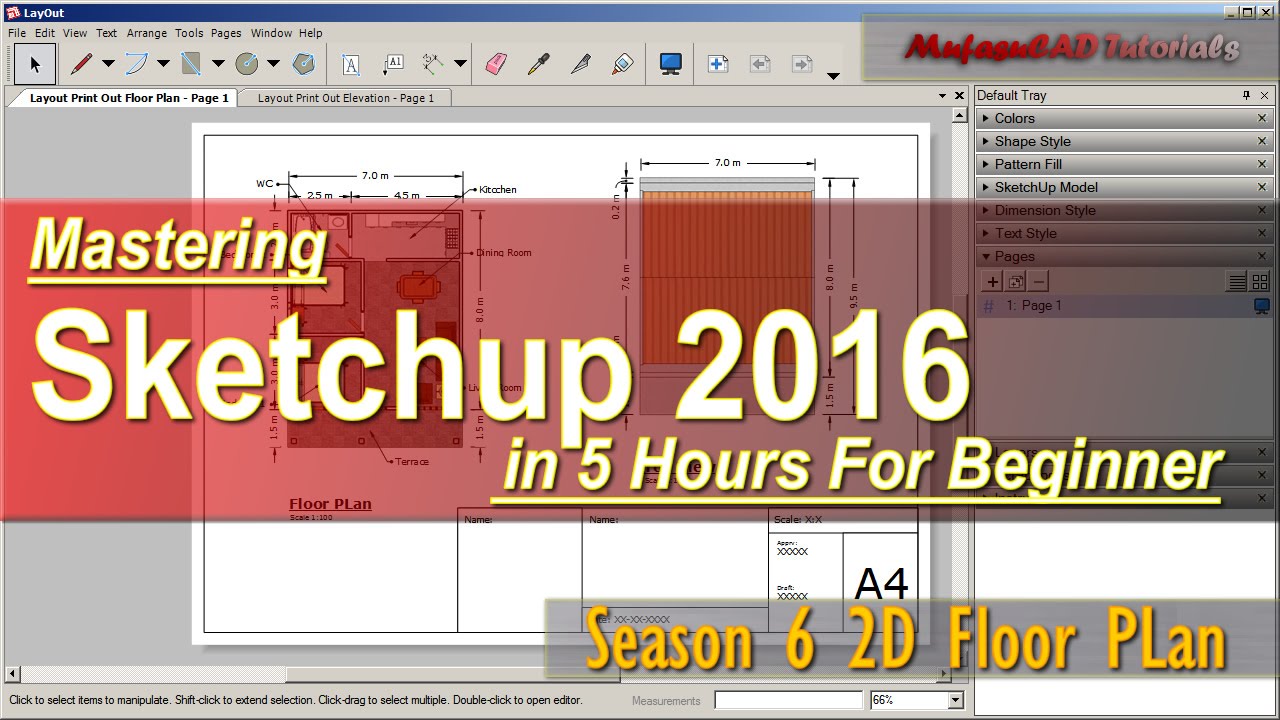 Sketchup 2016 2D Floor Plan Tutorial For Beginner Course Season 6