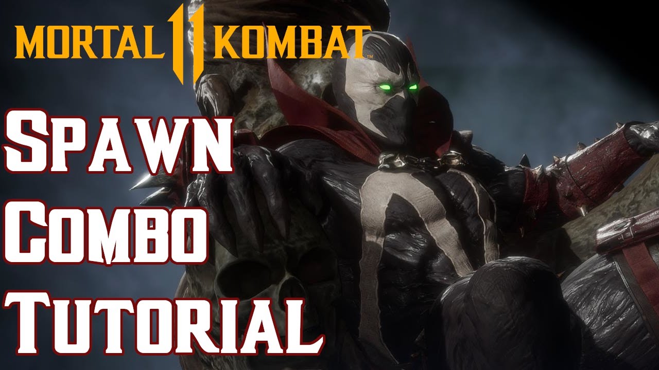 Spawn Combo Tutorial - Basic Combos, Setups and Thoughts