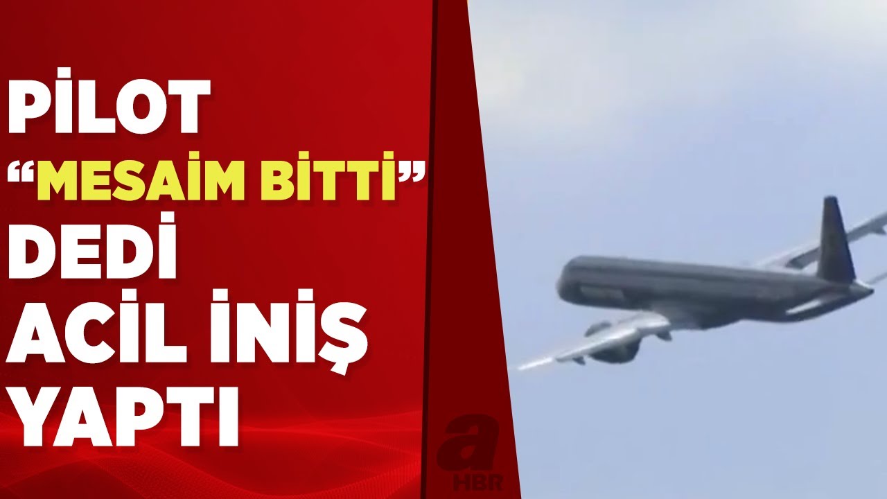 Havada akılalmaz olay! Mesaisi biten pilot uçuşu yarıda bıraktı | A Haber