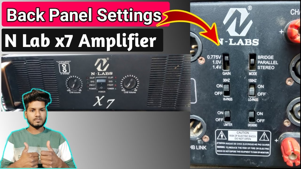 Back Panel Setting | N Lab X7 Amplifier back panel setting |