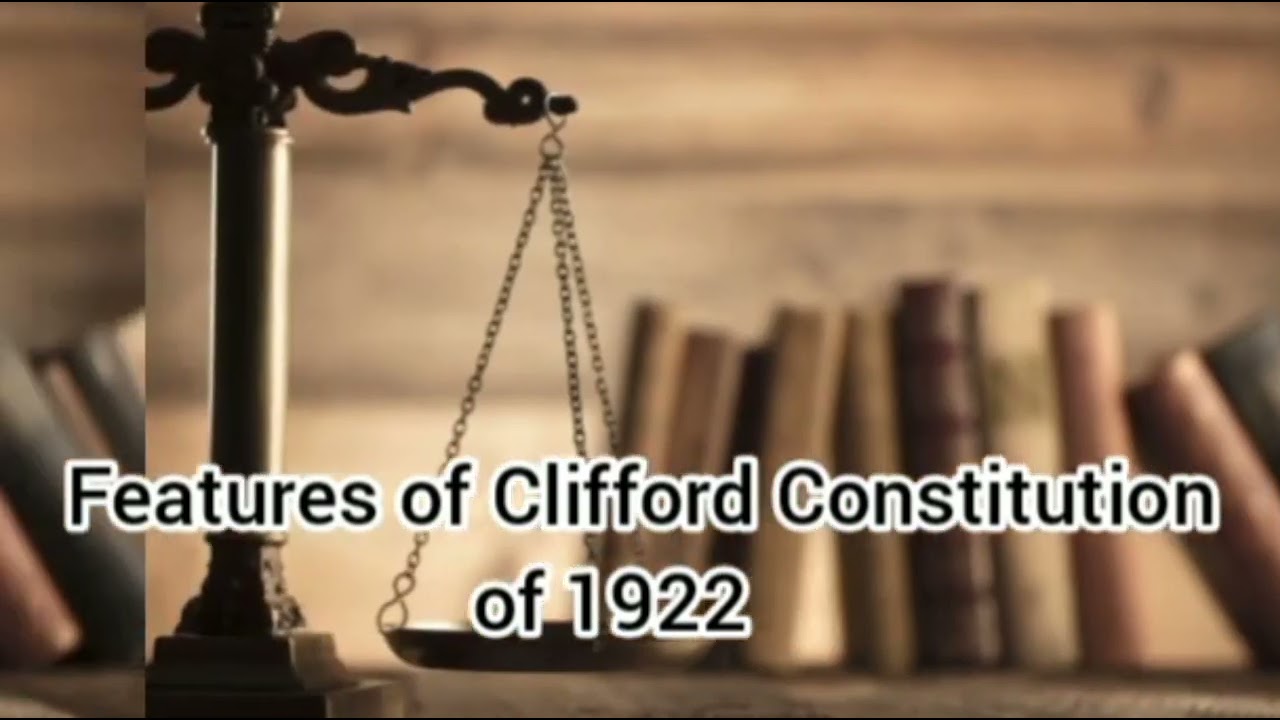 Clifford Constitution of 1922