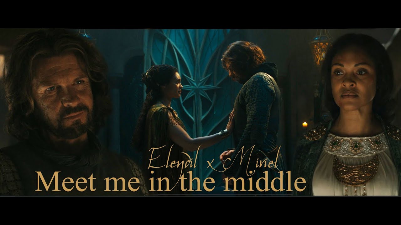 Elendil x Miriel | meet me in the middle