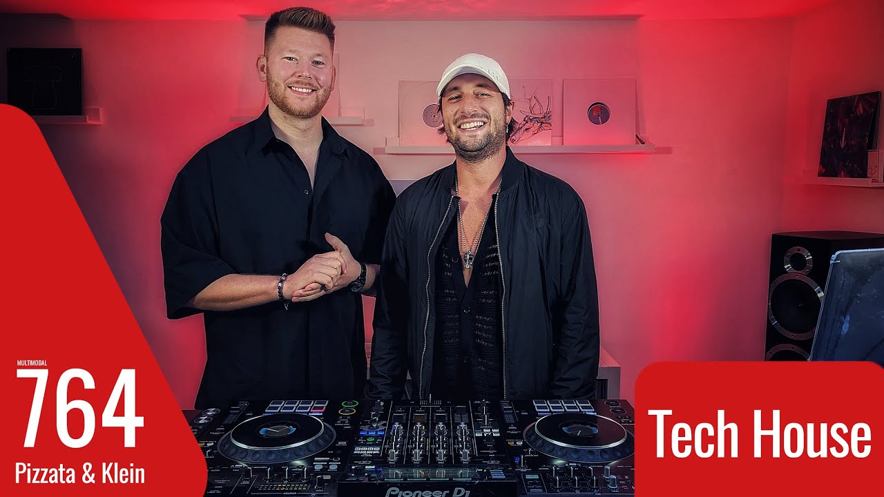 Tech House Mix by Pizzata & Klein - Multimodal 764