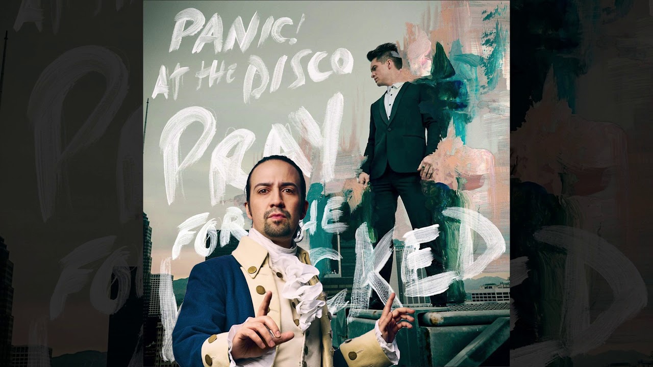 Wait for It but you had to have High Hopes (Hamilton x Panic! At The Disco)