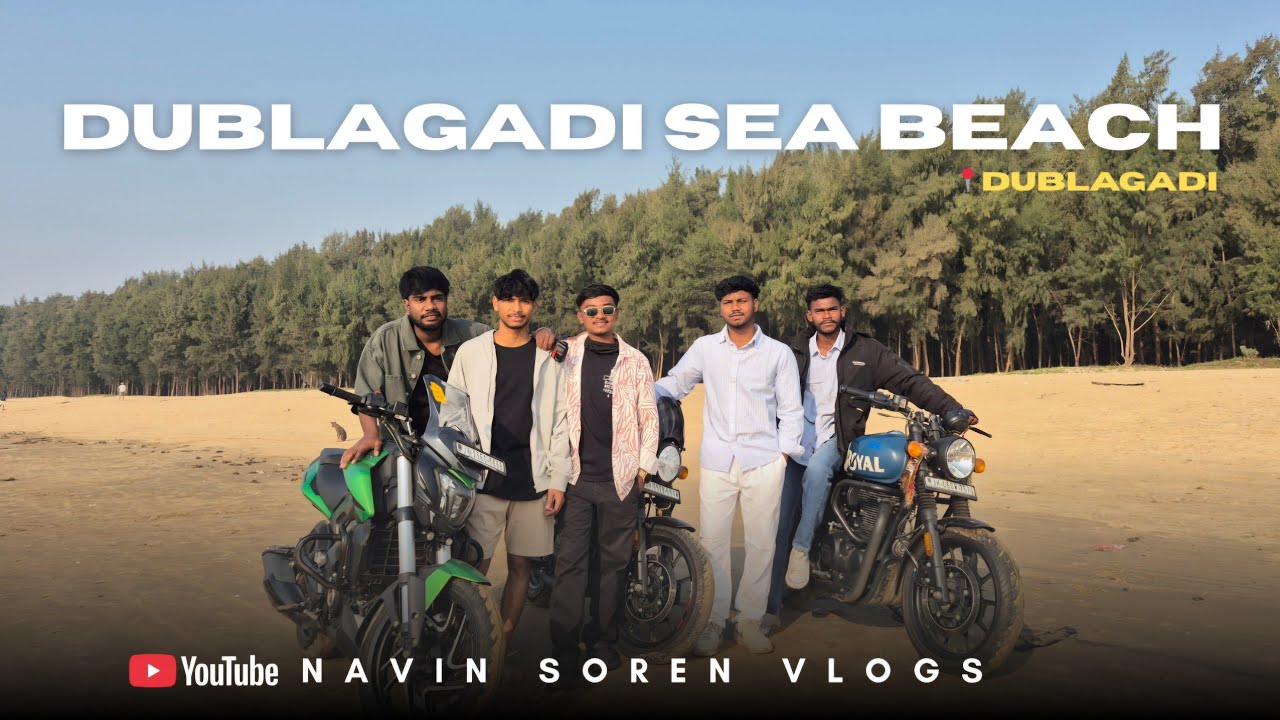 Dublagadi Sea Beach vlog🌊 | Jamshedpur To Dublagadi | Enjoy with Friends😊 | vlog | @navinsorenvlogs