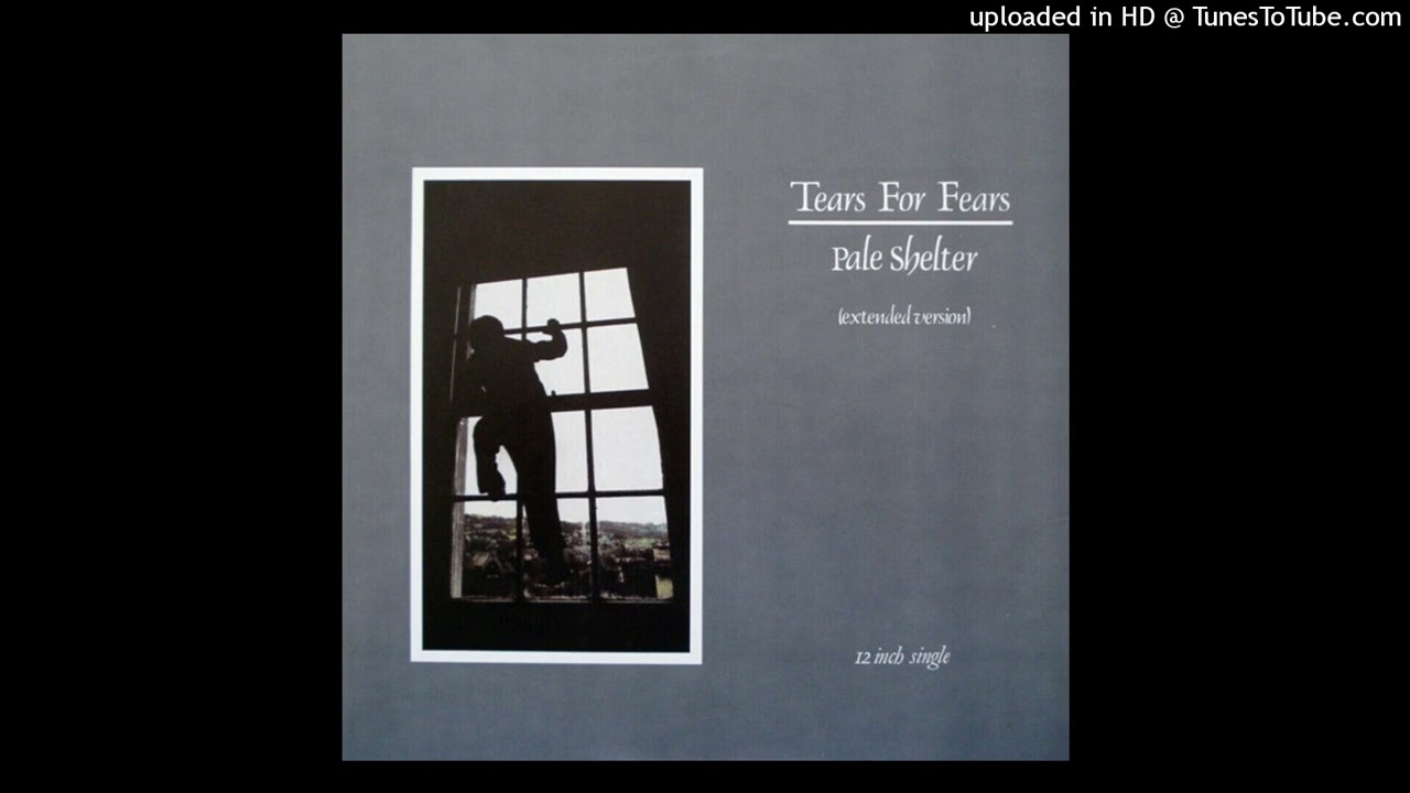 Tears for fears - Pale shelter (1983) [magnums extended mix]