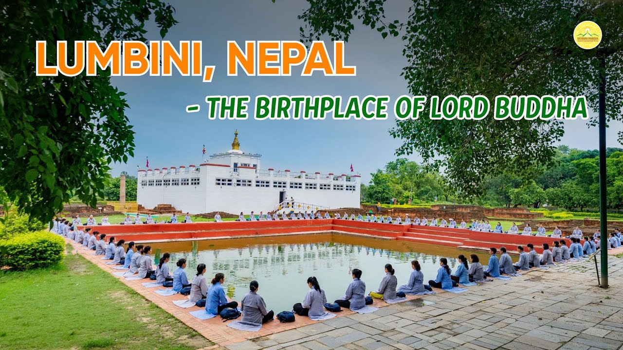 Lumbini, Nepal - The birthplace of Lord Buddha | Buddhist Pilgrimage