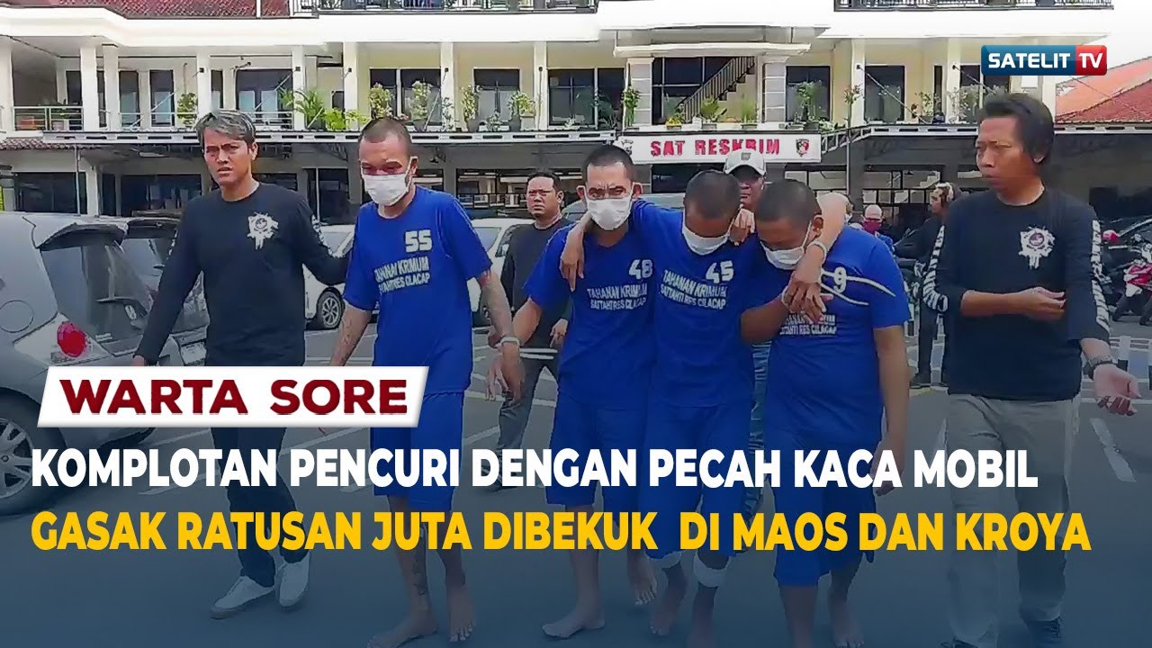 KOMPLOTAN PENCURI DENGAN PECAH KACA MOBIL GASAK RATUSAN JUTA DIBEKUK  DI MAOS DAN KROYA