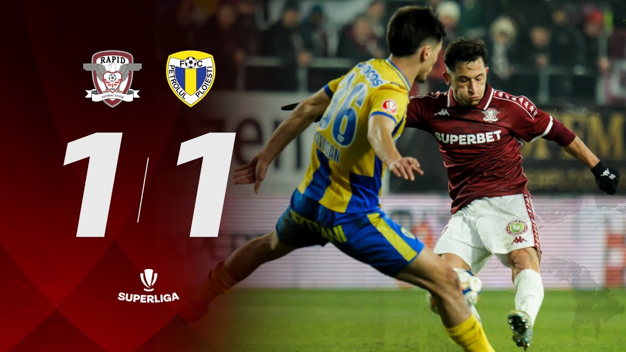 RAPID vs PETROLUL 1 - 1 | REZUMAT
