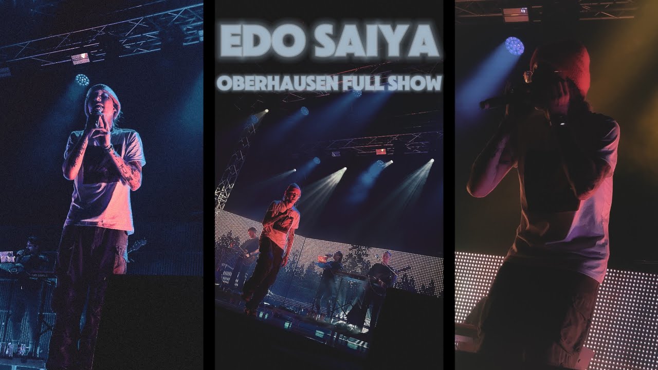 Edo Saiya - Oberhausen Live Auftritt [22.09.2024]