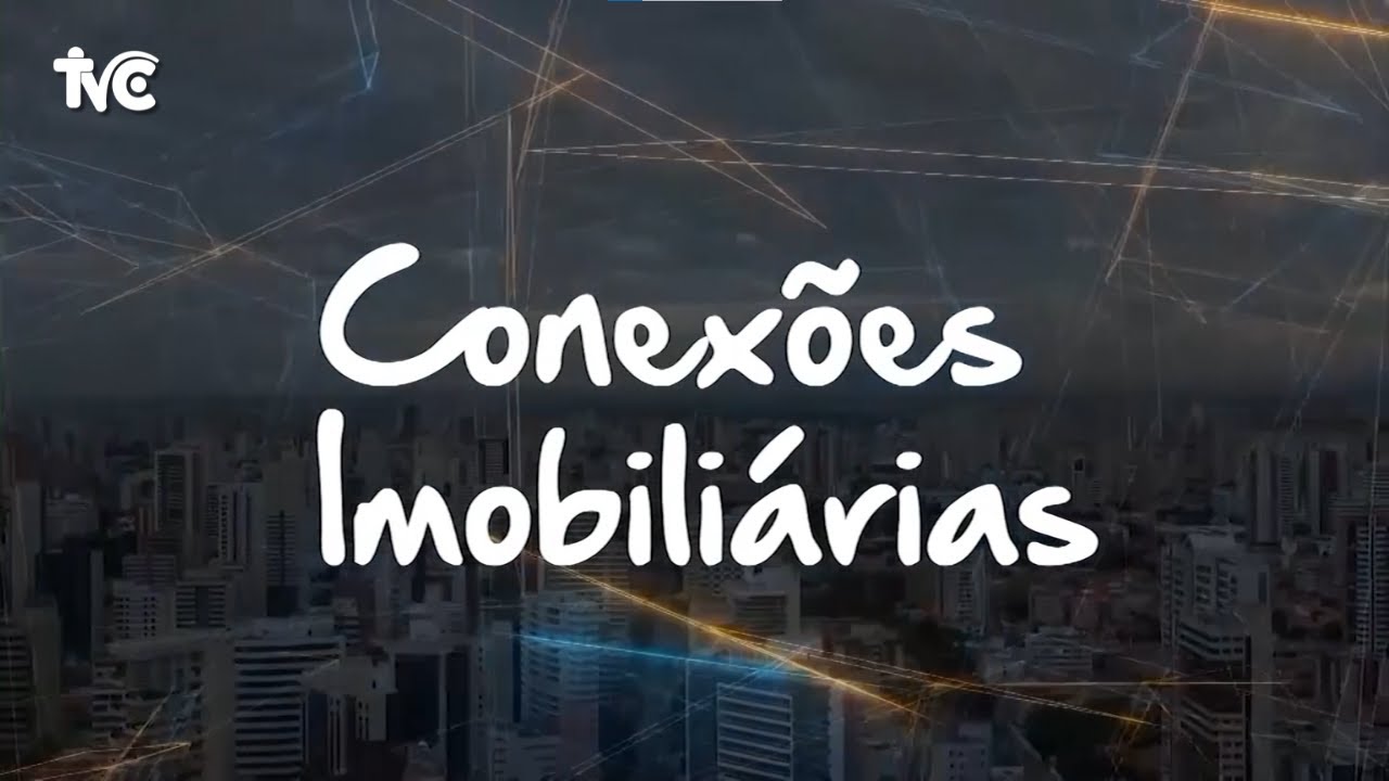 🔴 AO VIVO - Conexões Imobiliárias | 10 I 02 I 26