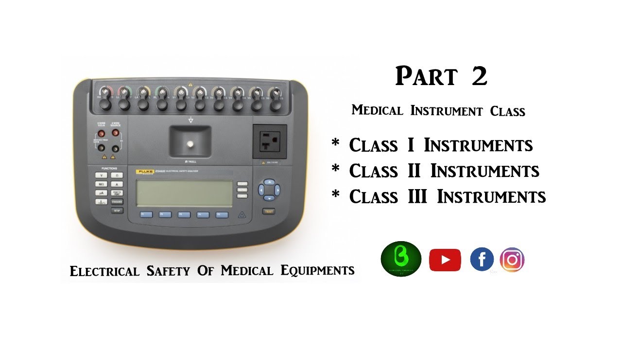 Electrical Safety of Medical Equipment's | Part 2 | Biomedical Engineers
