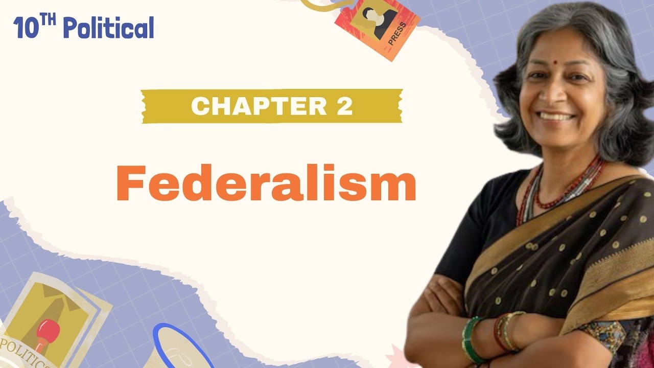 Class 10 Political (Social Science) Chapter 2 | Federalism | Full Explanation in Hindi | Board Exam