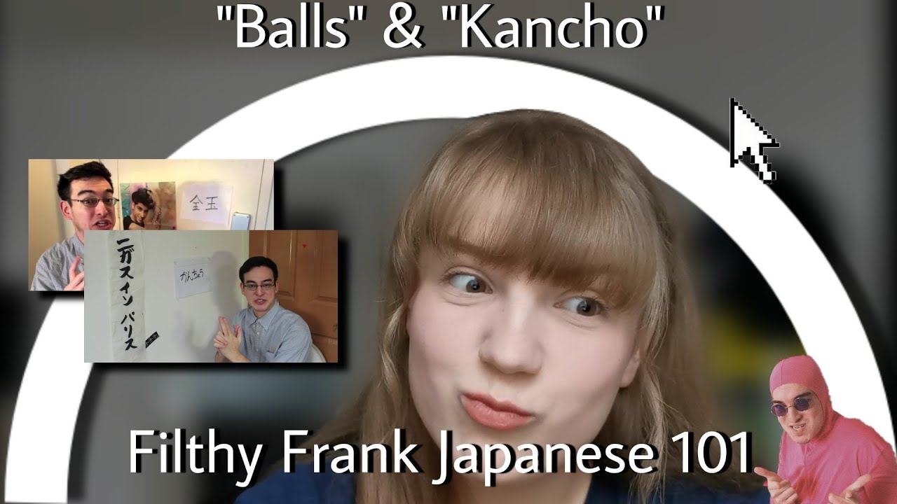 japanese student reacts to filthy frank (Japanese 101) | 