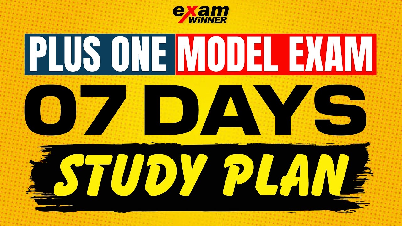 Plus One Model Exam 7 Days Study Plan.! Exam Winner