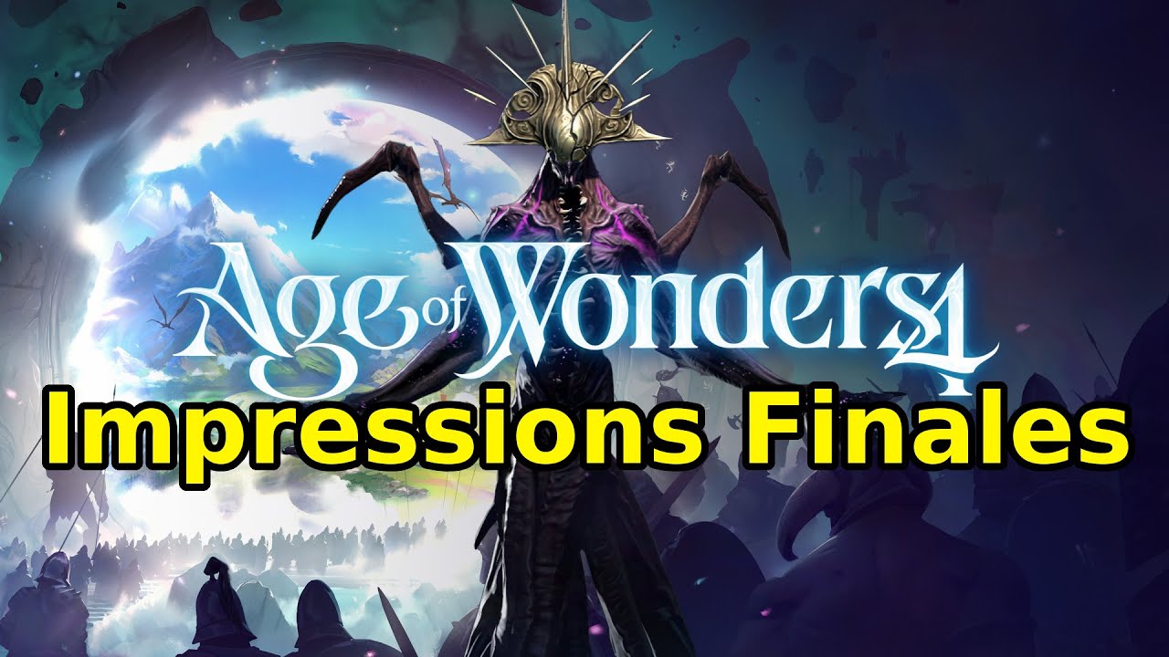Age of Wonders 4 : Présentation et Impressions