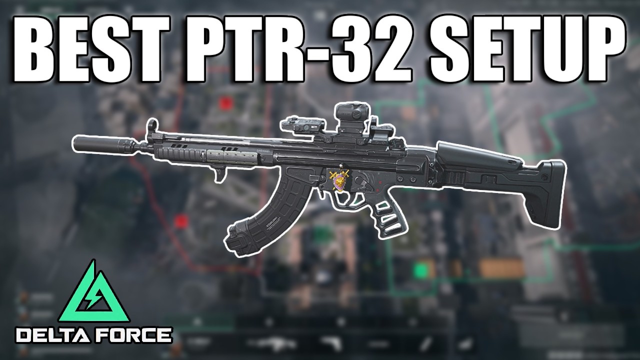 Delta Force – Best PTR-32 Loadout (Most Powerful AR Setup)