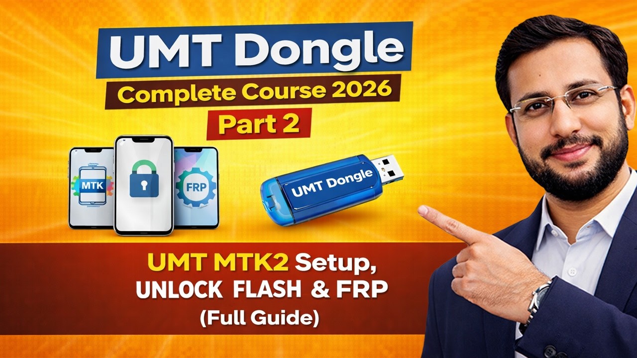 UMT MTK2 Setup, Flashing, Unlocking & FRP | UMT Dongle Complete Course 2026 – Part 2 (Full Guide)