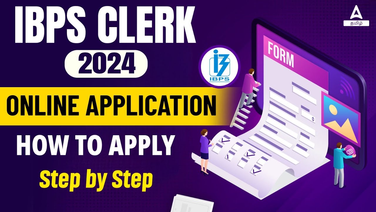 How to Apply IBPS Clerk Online 2024 | IBPS Clerk Form Fill Up 2024 in Tamil | Step by Step Process