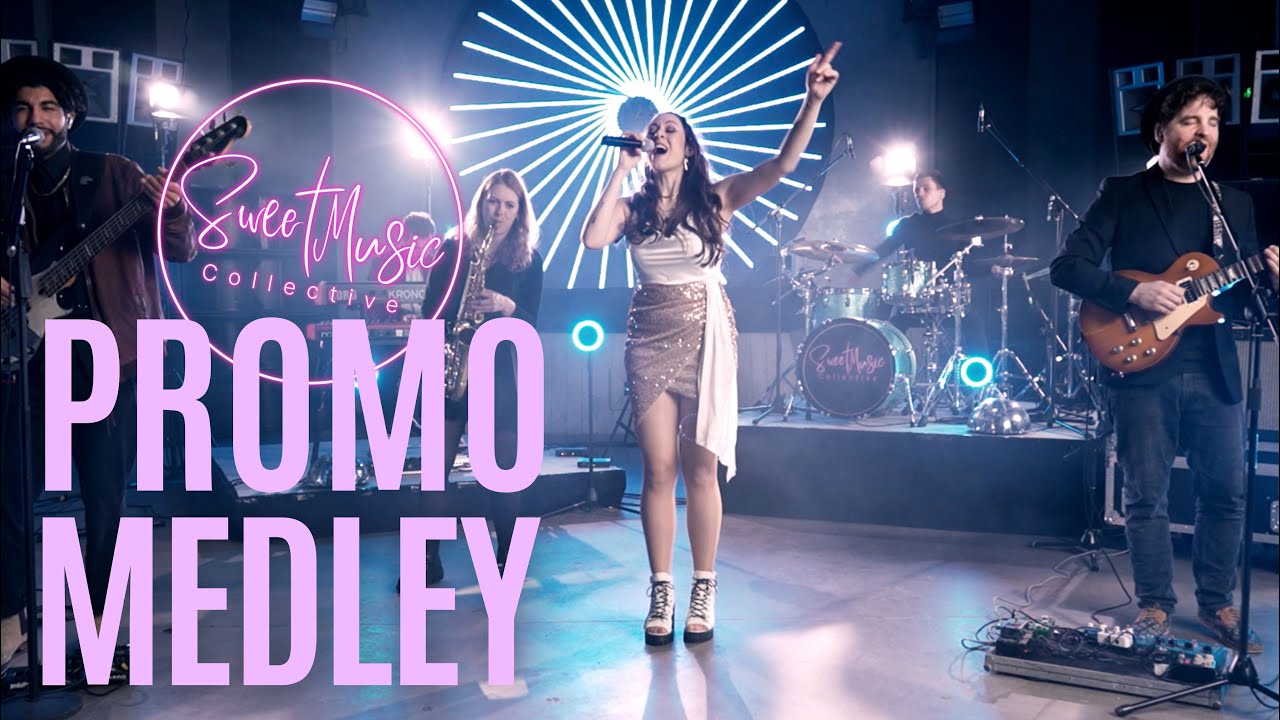 PROMO MEDLEY | Sweet Music Collective || Live- & Partyband
