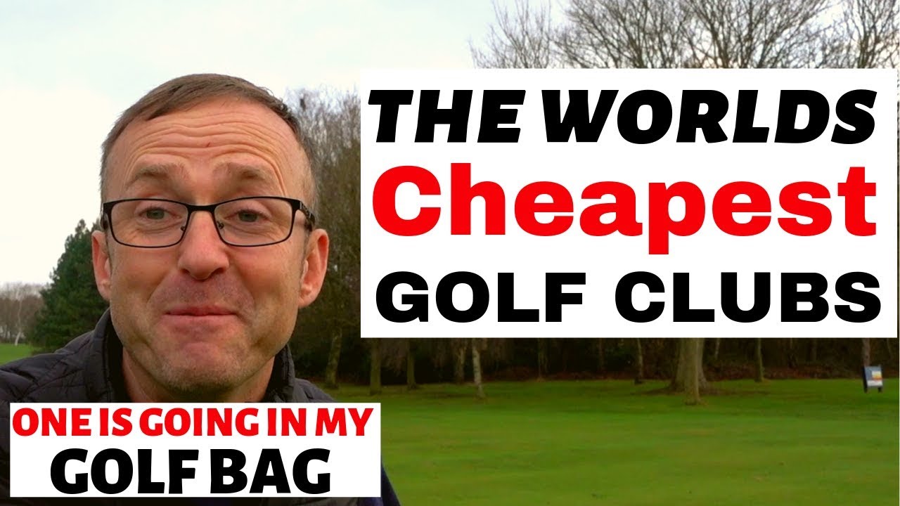 ARE CHEAP GOLF CLUBS ANY GOOD - YES LOOK AT THESE
