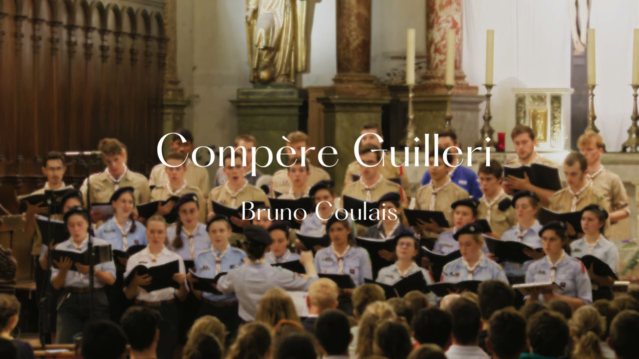 Comp&egrave;re Guilleri - Ch&oelig;ur Scout Tolosa