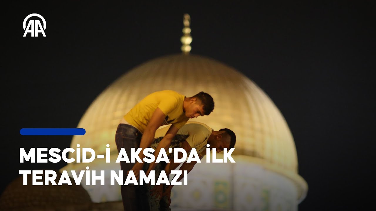 Mescid-i Aksa'da ilk teravih namazı